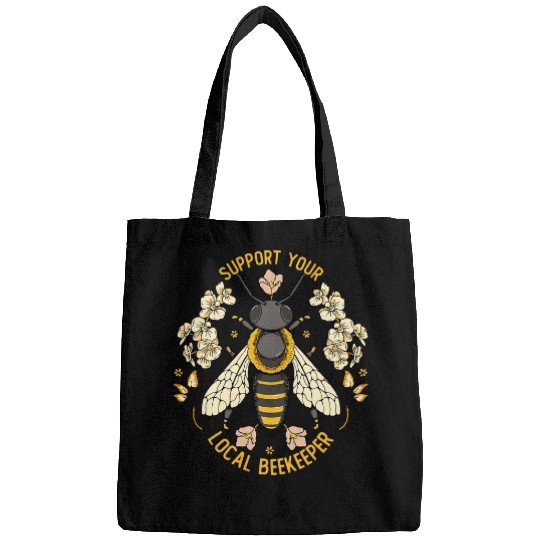 Support Your Local Beekeeper Funny Professional Beekeeper Bags