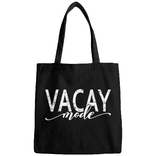 Vacay Mode Vacation Beach Summer Travel Family Trip Bags