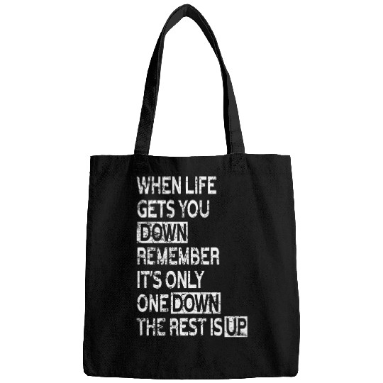 When Life gets you down Clothes Moped Chopper Motocross Bags