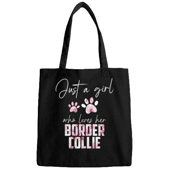 Womens Just a girl who loves her border collie Bags