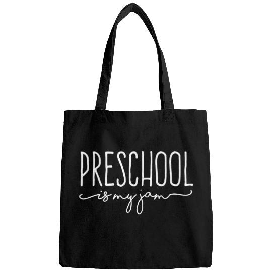 back to school preschool is my jam prek teachers Bags