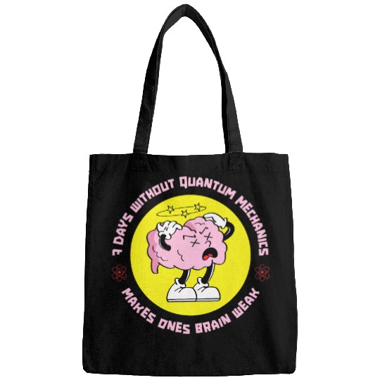 Funny Physicist Scientist Science Quantum Physics Bags