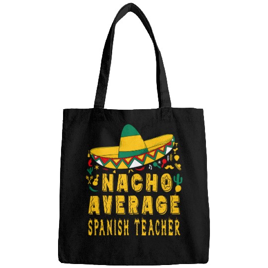 Nacho Average Spanish Teacher Cinco de Mayo Mexican Hat Bags