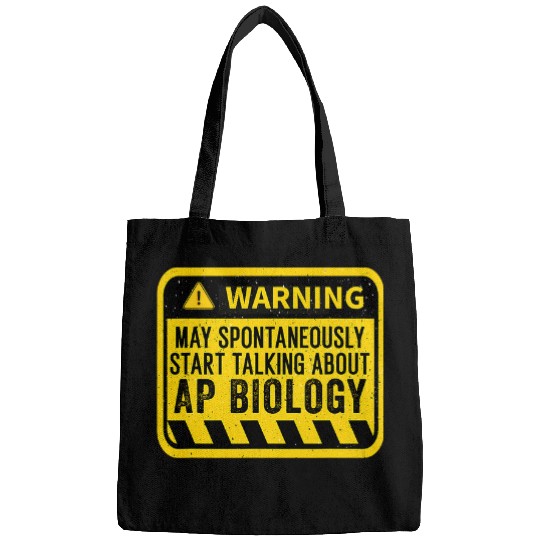 AP Biology Tee Funny Warning Sign High School AP Biology Bags