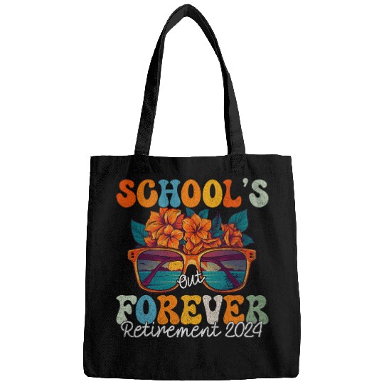 Groovy Schools Out Forever Retirement 2024 Retired Teacher 1 Bags