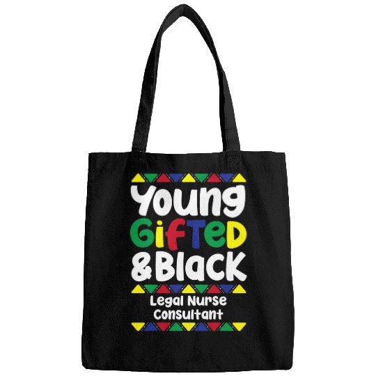 Young Gifted Black History Legal nurses Consultant Bags