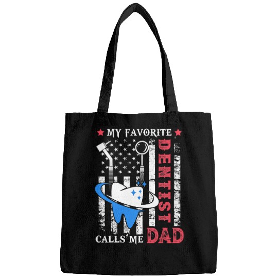 Mens My Favorite dentists Calls Me Dad USA Flag Fathers day Bags
