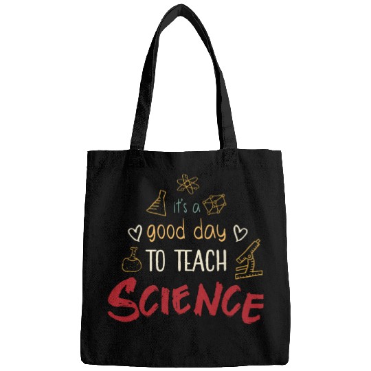 Its A Good Day To Teach Science Funny Science Teacher 5 Bags