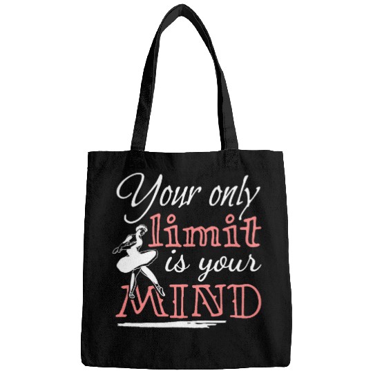 Your Only Limit Is Your Mind Ballet Dance Ballerina 3 Bags