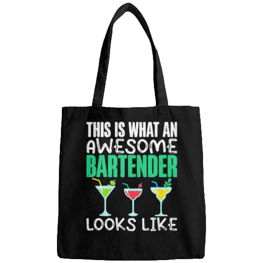 This is what an awesome Bartender looks like Bartender Bags