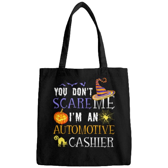 You dont scare Automotive Cashier Halloween Saying Fun Bags
