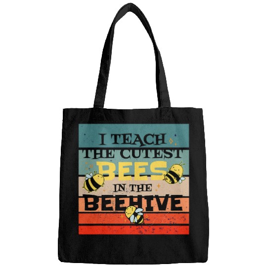 Queen Bee Teacher I Teach The Cutest Bees In The Beehive Bags