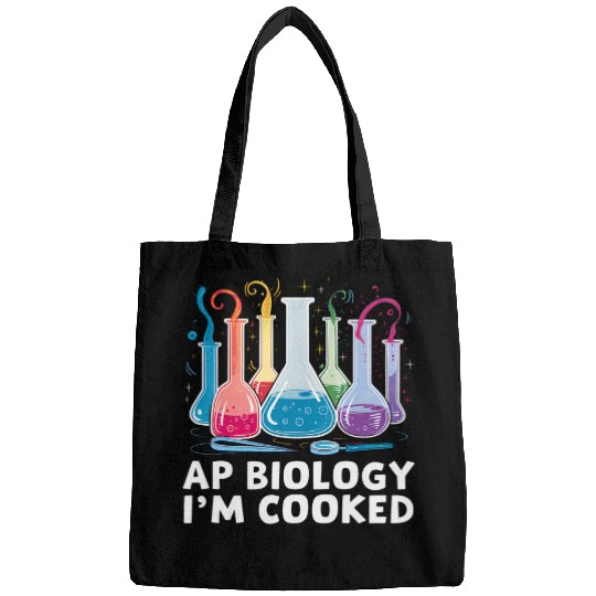 AP Biology Im Cooked Funny Biologist Teacher Student Bags