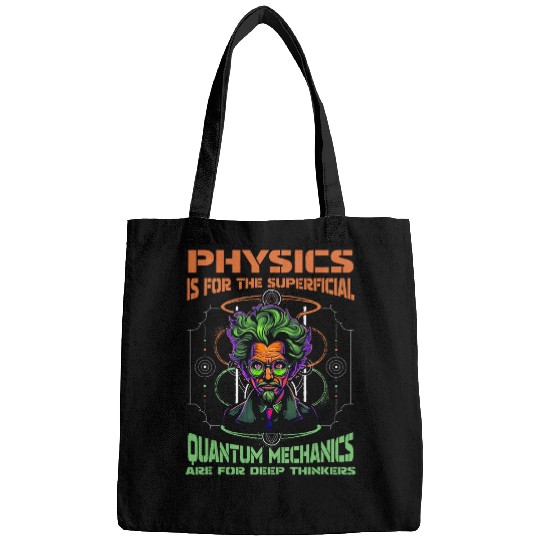 Physicist Cool Science Scientist Quantum Physics Bags