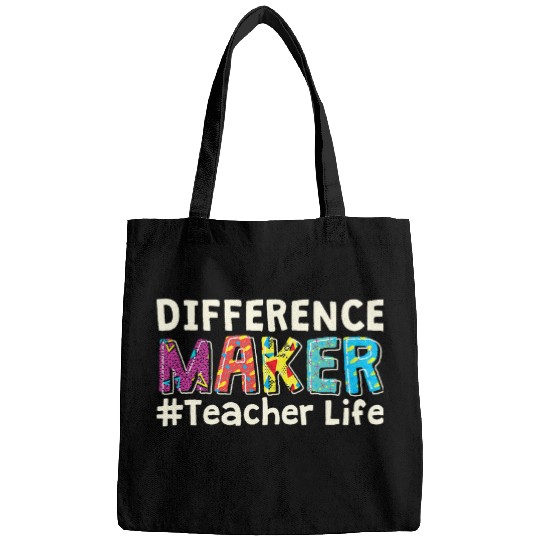 Difference Maker Teacher Life School Student Teachers Bags