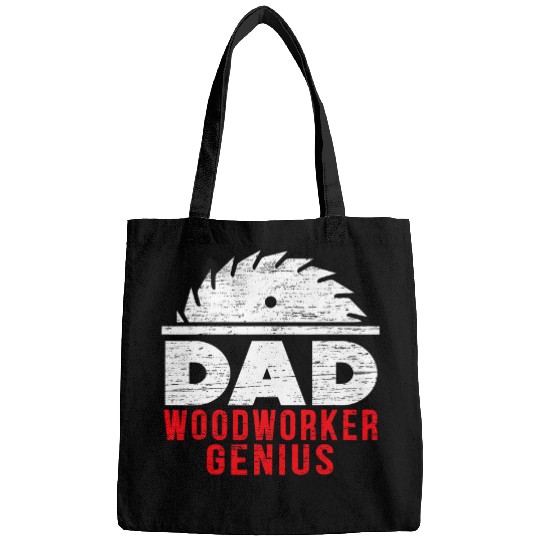 Dad Woodworker Genius Woodworking Papa Fathers Day Sawdust Bags