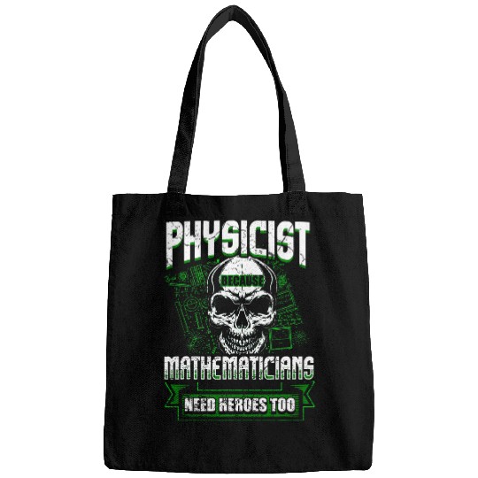 Physicist Physics Science Student Teacher Funny Bags