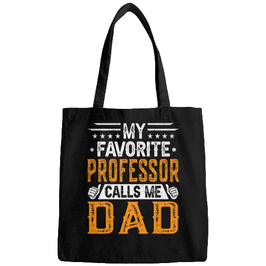 Mens My Favorite Professor Calls Me Dad Fathers Day Bags