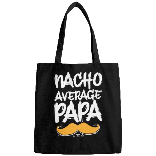 Nacho Average Papa Fathers Day Foodie Parents Food Lover 21 Bags