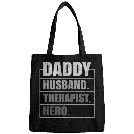 Daddy Husband Therapist Hero Fathers Day Bags