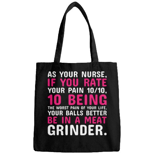 As Your nurses Funny Nursing Student Bags
