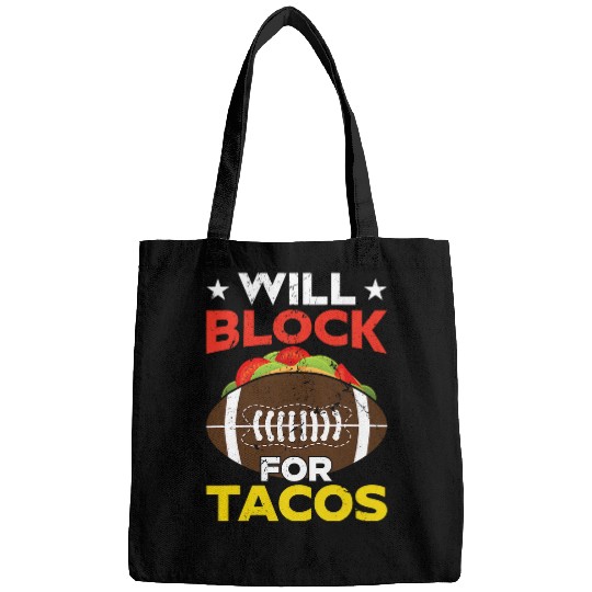 Will Block For Tacos Funny Football Fan Player Coach Bags
