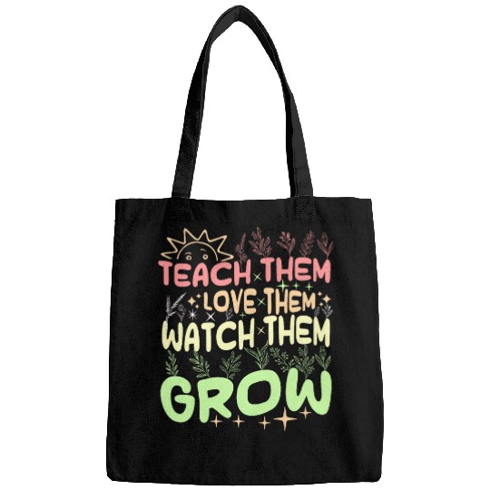 Teach Them Love Them Watch Them Grow Wildflower Teacher sun 1 Bags