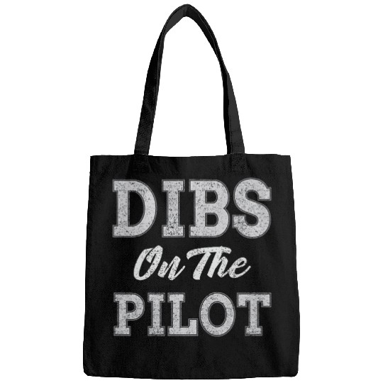 Dibs on the Pilot wife girlfriend women boys girls aviation 1 Bags