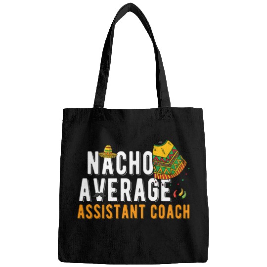 Nacho Average Assistant Coachs Cinco De Mayo Sombrero Bags