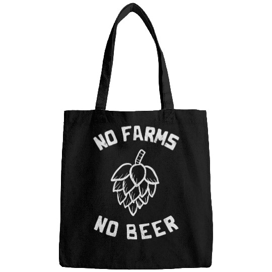 No Farms No Beer Farmers Support Local Hops Farmer Bartender Bags
