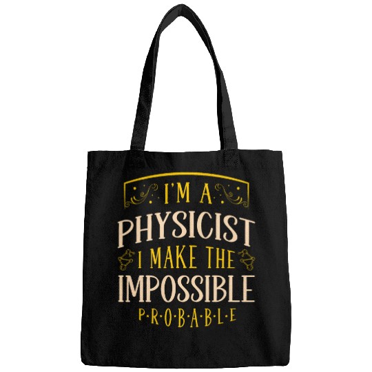 Physicists Funny Costume Physicist Student Physics Teacher Bags