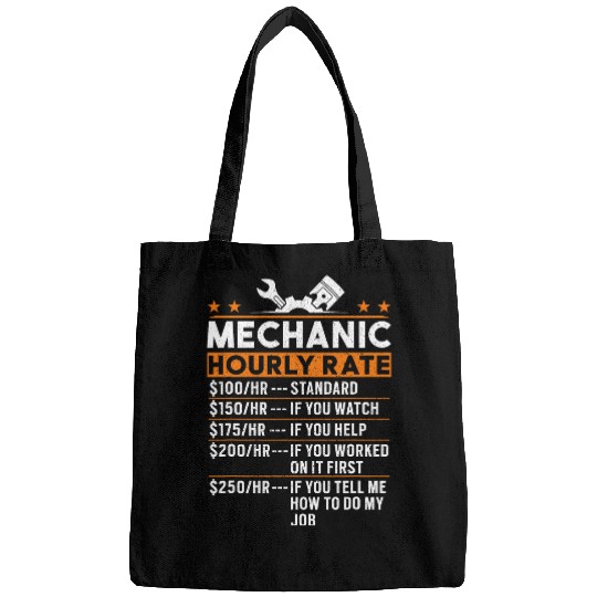 Funny Mechanic Hourly Rate Labor Rates Car Gift Worker Bags