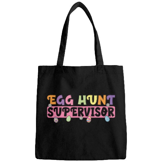 Egg Hunt Supervisor Funny Easter Egg Hunting Party Men Women Bags