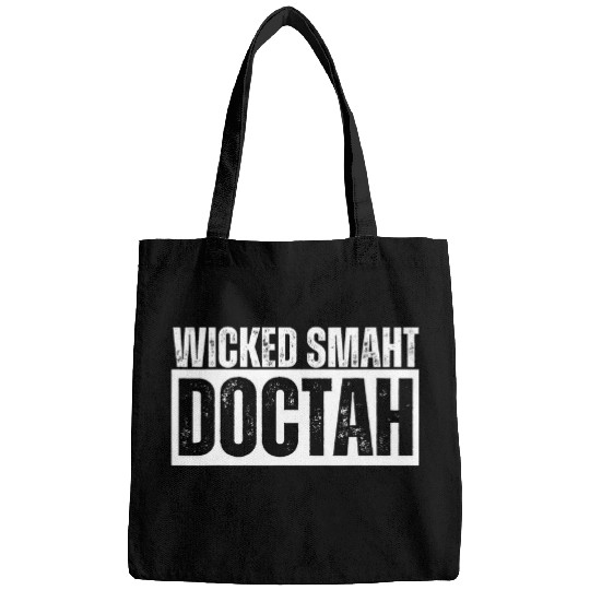 Wicked Smaht Doctah Wicked Smart Doctor Distressed Smaaht Bags