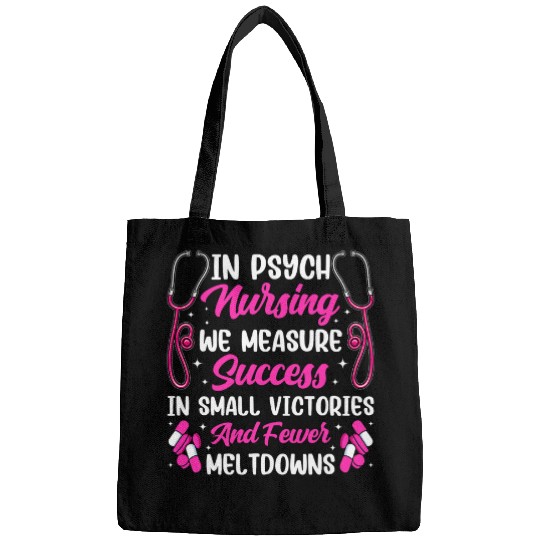 Funny Mental Health Nursing Psychiatric Nursing Psych nurses Bags