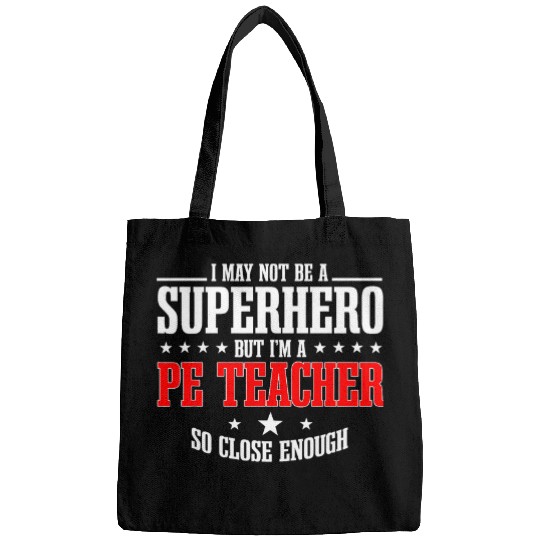 PE Teacher Gym Coachs Physical Education Instructor Superhero Bags