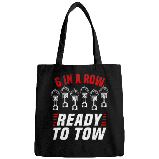 6 In A Row Ready To Tow Truck Driver Transporter Trucker 1 Bags