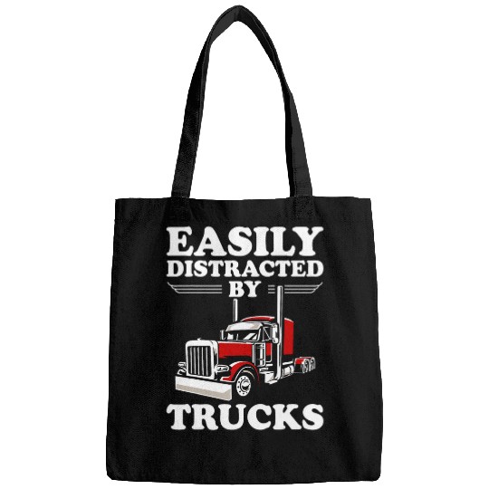 Easily Distracted by Trucks Funny Semi Truck Driver Trucker 1 Bags