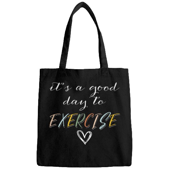 physical education pe teacher Its a good day to exercise Bags