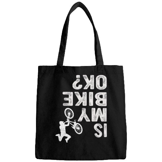 is my bike ok mountain bicycle cyclist motorcycle Bags