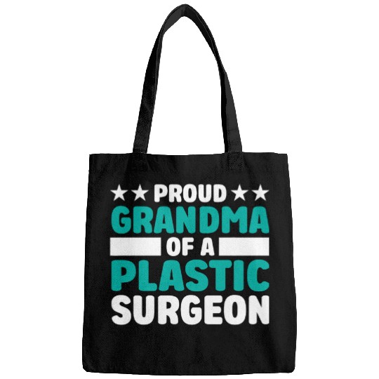 Proud Grandma Of Plastic Surgeon Surgery Doctor Graphic Bags