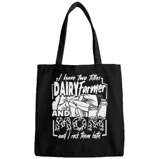 Womens I Have Two Titles Dairy Farmer And Mom Dairy Farming Rancher Bags
