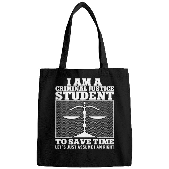I Am A Criminal Justice Student Lawyer Law Student 1 Bags
