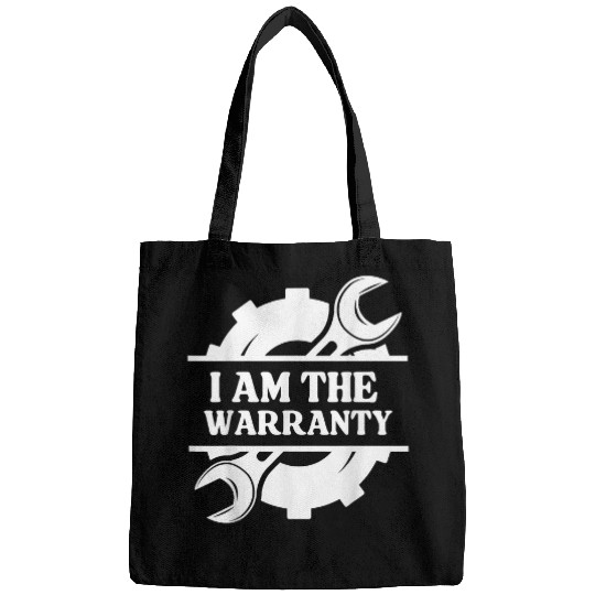 I am the Warranty Funny Car Mechanic for Car Repairman Bags
