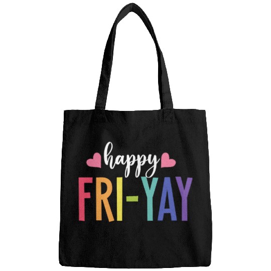 Happy Friday FriYay Lovers Funny Teacher Babies TGIF Bags