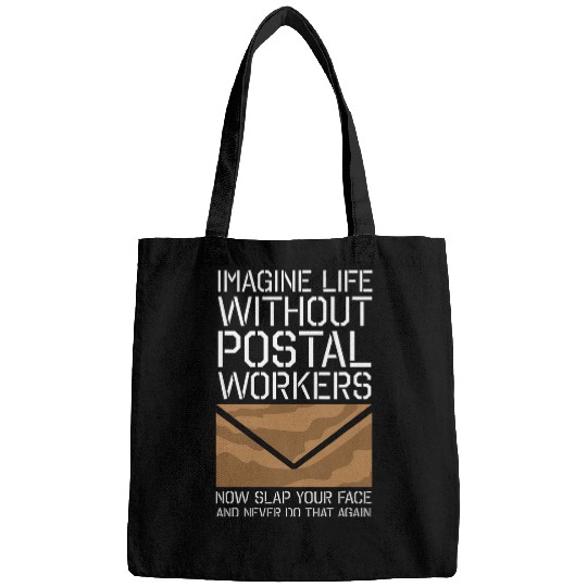 Imagine Life Without Postal Workers Mail Carrier Post Office Bags