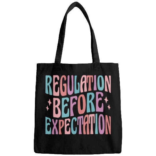 Regulation Before Expectation Cute ABA SPED Teacher Therapy 1 Bags