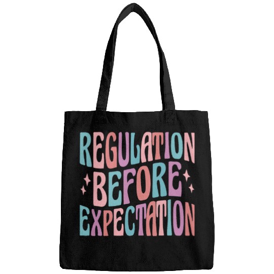 Regulation Before Expectation Cute ABA SPED Teacher Therapy 1 Bags