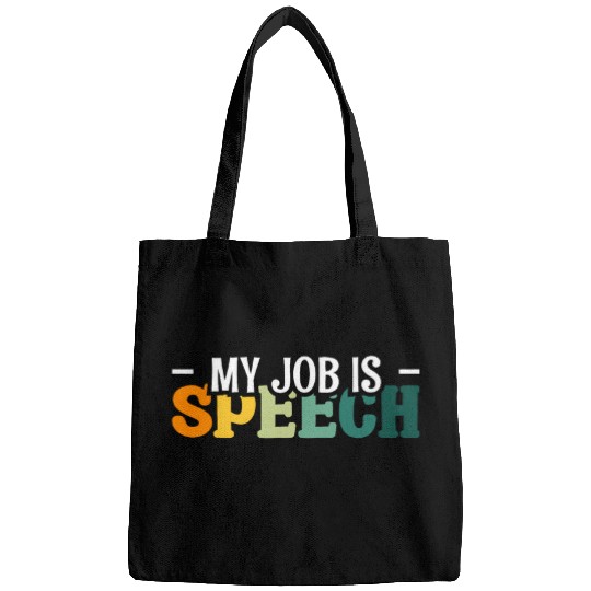 My Job Is Speech Pathology 2 Bags