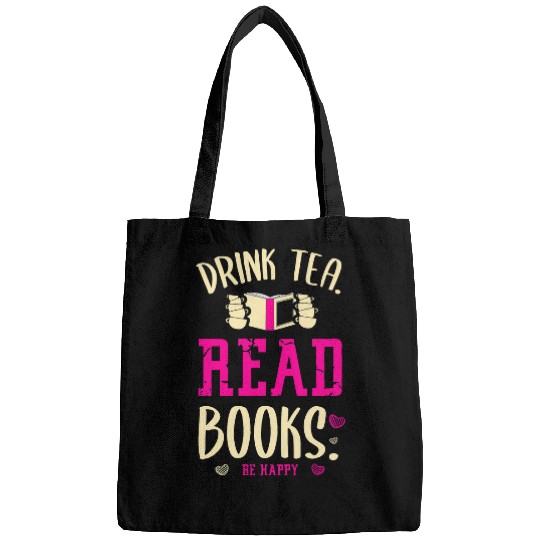 Drink Tea Read Books Be Happy Reading Librarian Student Book Bags
